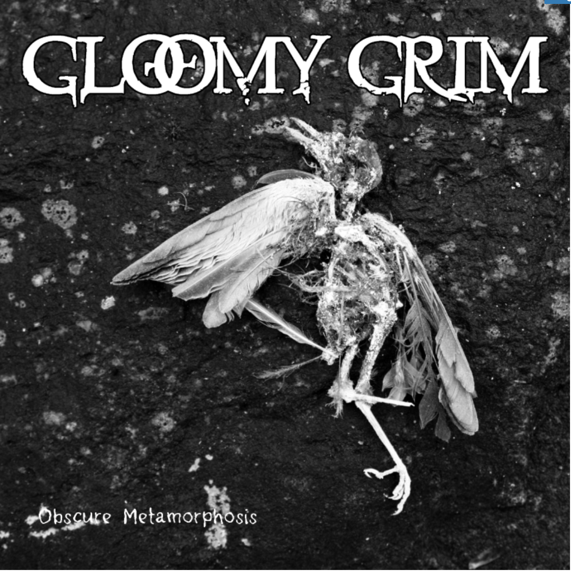 Gloomy Grim – EP: Obscure Metamorphosis
