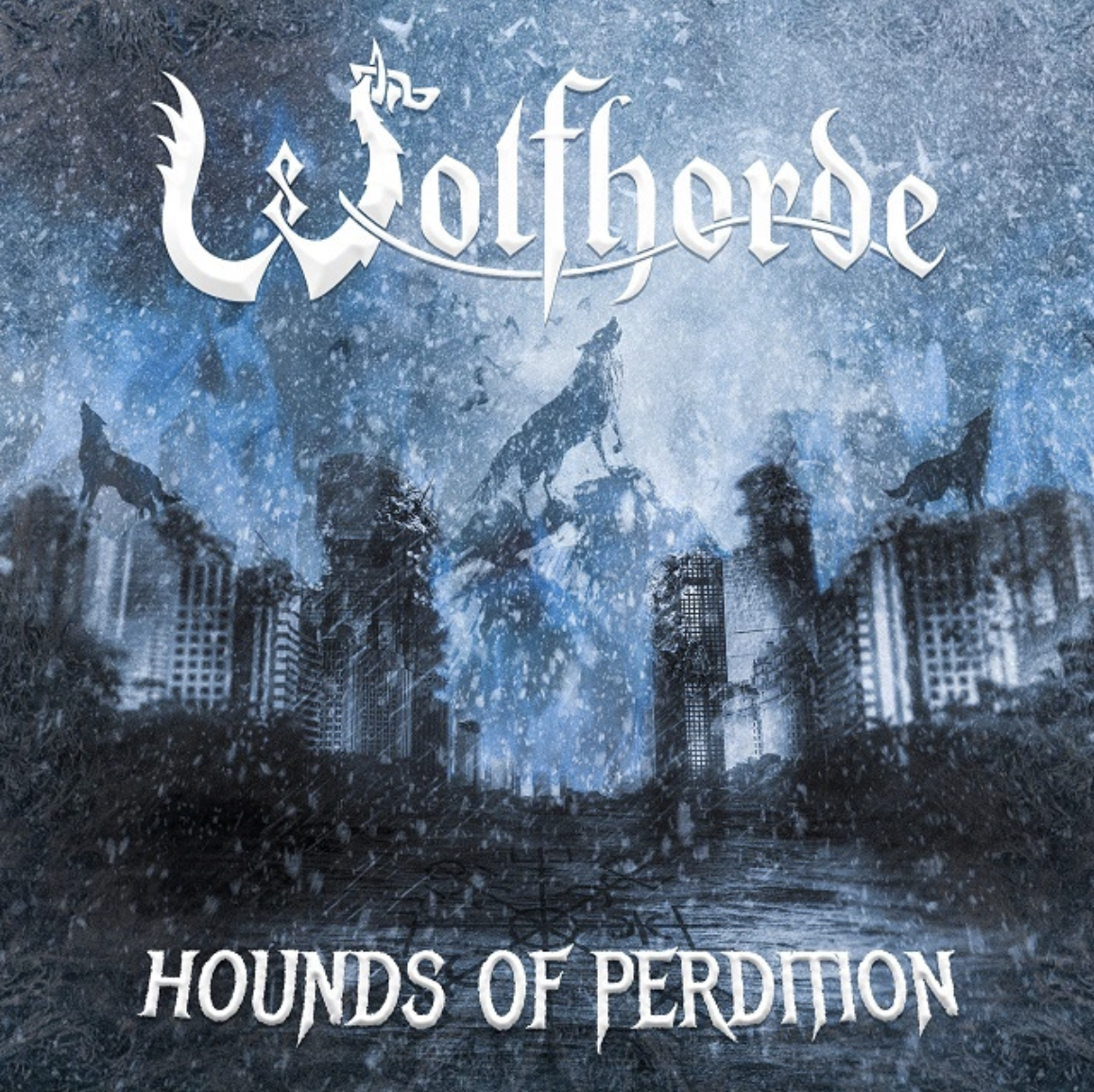 REVIEW: Wolfhorde – Hounds Of Perdition