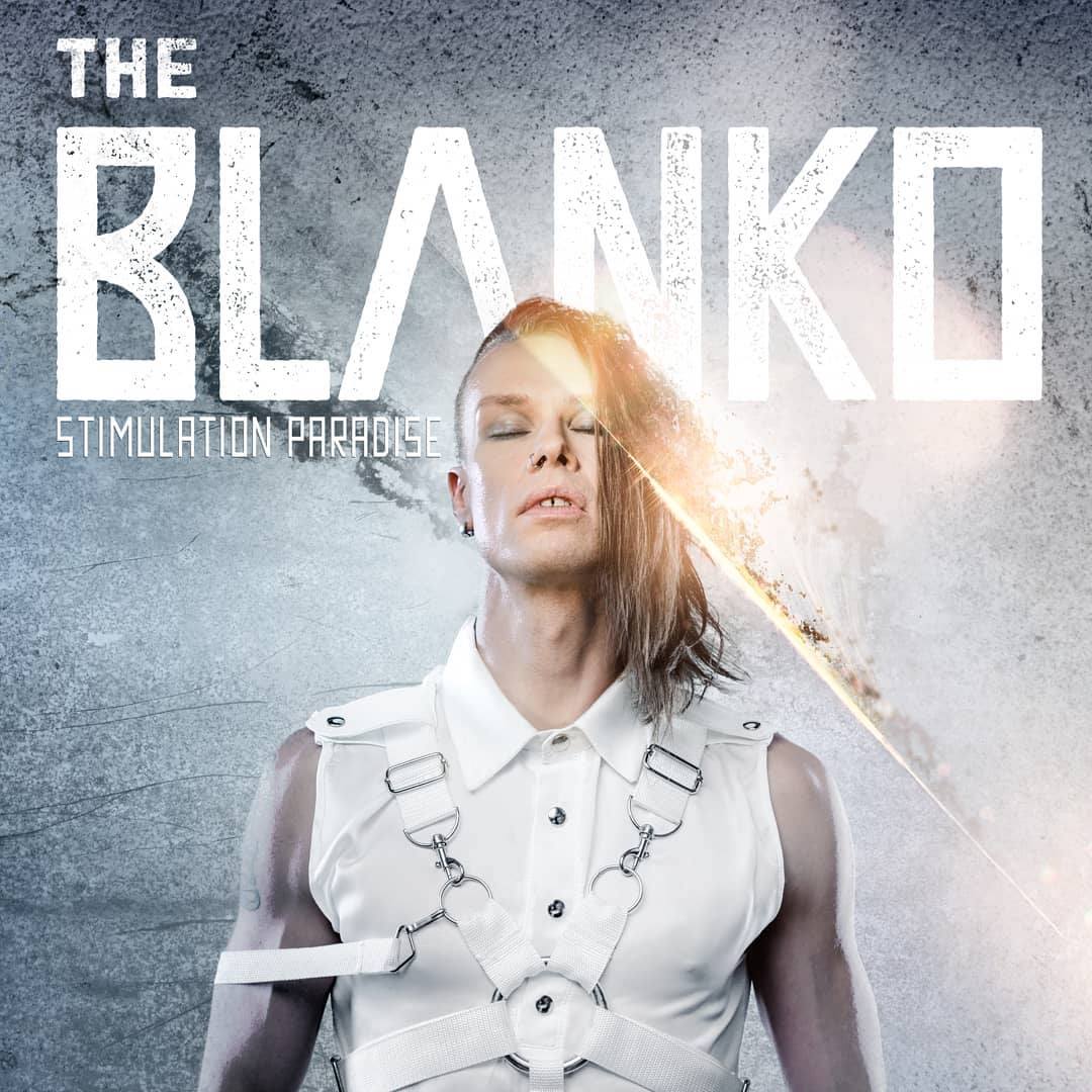 REVIEW: The Blanko – Stimulation Paradise