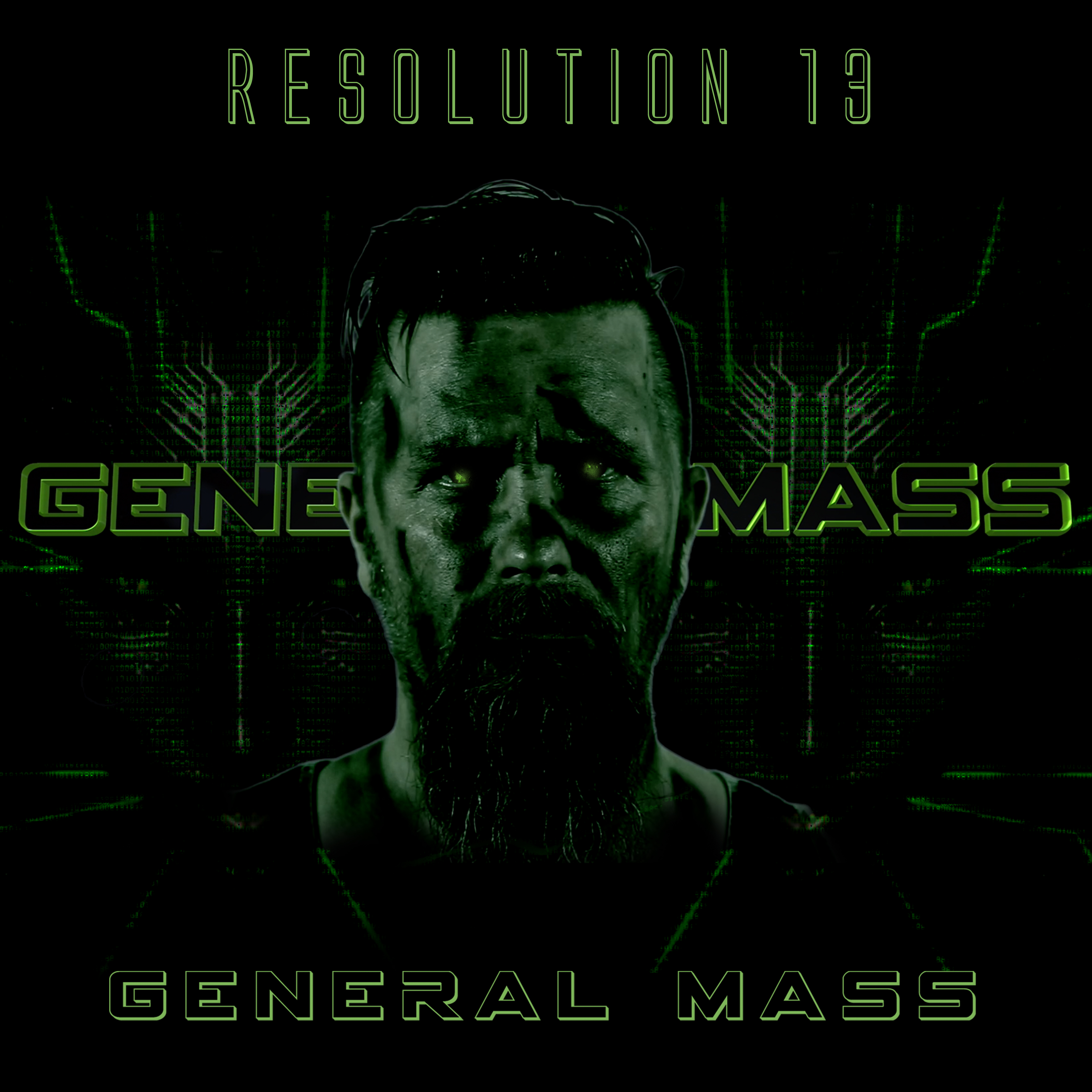 FEATURED SINGLE: Resolution 13 – General Mass