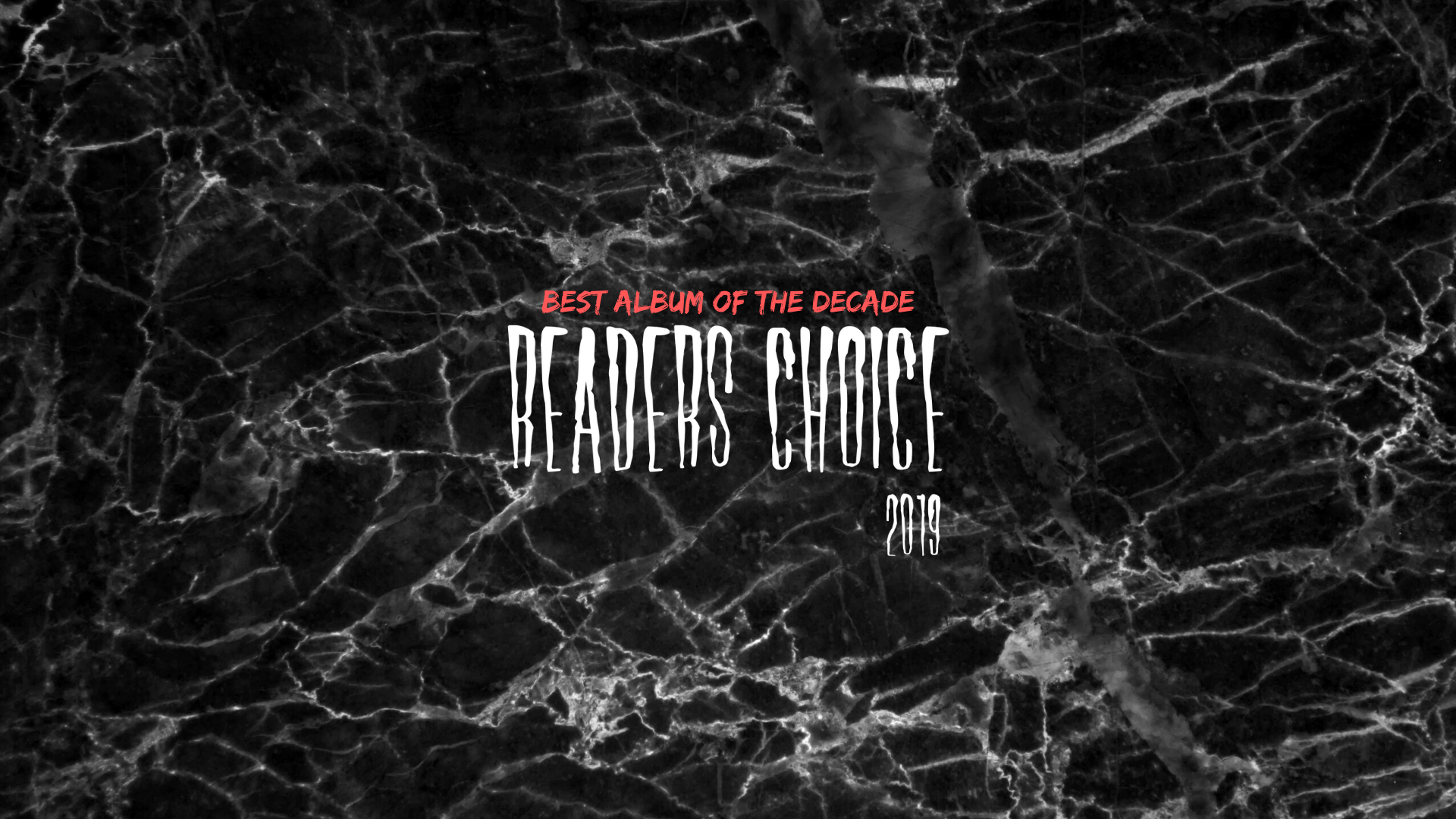 READERS’ CHOICE: BEST METAL ALBUM OF 2010 – 2019