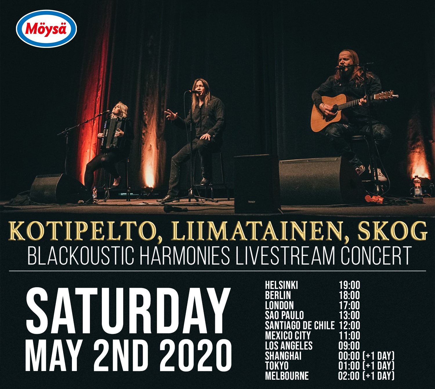 2.5.2020 Kotipelto, Liimatainen, Skog: Blackoustic Harmonies @ Möysän Musaklubi, Lahti