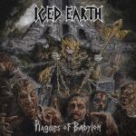 REVIEW: Iced Earth – Plagues of Babylon (Musicalypse Archive)