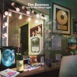 REVIEW: Tim Bowness – Lost in the Ghost Light (Musicalypse Archive)