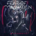 REVIEW: Fear of Domination – Metanoia (Musicalpse Archive)