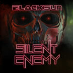 REVIEW: Black Sun – EP: Silent Enemy (Musicalypse Archive)