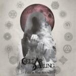 REVIEW: Cellar Darling – This is the Sound (Musicalypse Archive)
