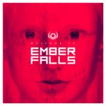 REVIEW: Ember Falls – Welcome to Ember Falls (Musicalypse Archive)