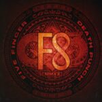 PRELISTENING: Five Finger Death Punch – F8 (Musicalypse Archive)