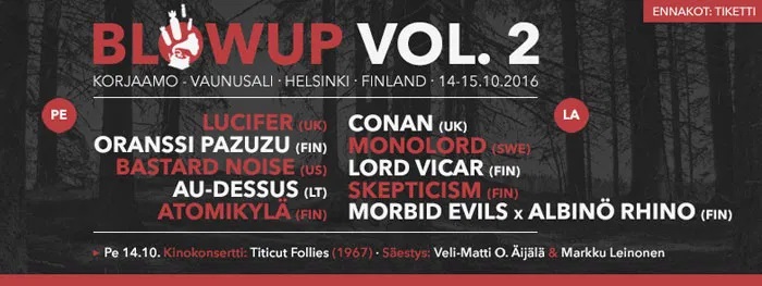 14-15.10.2016 Blow Up Vol. 2 @ Korjaamo, Helsinki (Musicalypse Archive)