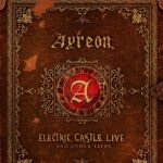 REVIEW: Ayreon – Electric Castle Live (And Other Tales) (Musicalypse Archive)