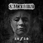 REVIEW: Smackbound – 20/20 (Musicalypse Archive)