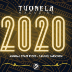 Tuonela Magazine’s Annual Staff Picks: Samuel Järvinen’s Edition