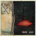 REVIEW: 10 Years – Violent Allies (Musicalypse Archive)