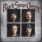 REVIEW: Black Stone Cherry – The Human Condition (Musicalypse Archive)