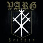 REVIEW: Varg – Zeichen (Musicalypse Archive)