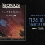 24.10.2017 Astrosaur, Alithia, Agent Fresco, & Leprous @ Tavastia, Helsinki (Musicalypse Archive)