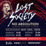 21.05.2020 Lost Society: No Absolution Album Release Stream @ Kaapelitehdas, Helsinki (Musicalypse Archive)