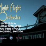 18.4.2020 Night Flight Orchestra: Live Stream @ The Tivoli, Helsingborg (Musicalypse Archive)