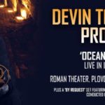 22.9.2017 Devin Townsend Project ft. Orchestra of Plovdiv State Opera @ Roman Theater (Musicalypse Archive)