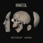 REVIEW: Wheel – Resident Human