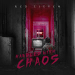 REVIEW: Red Eleven – Handled with Chaos