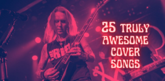 25 Truly Awesome Cover Songs