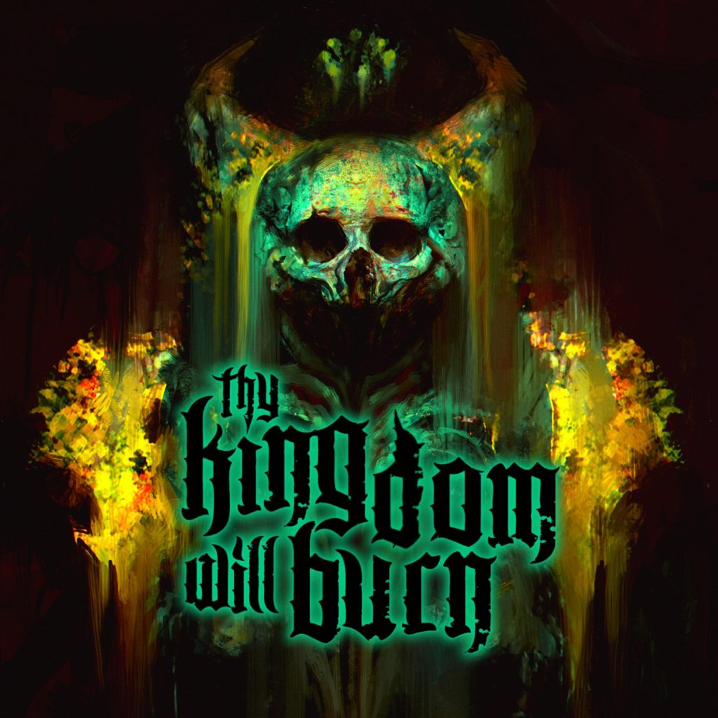 Thy Kingdom Will Burn_2021