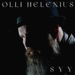 FEATURED SINGLE: Olli Helenius – Syy