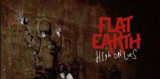 REVIEW: Flat Earth – High on Lies