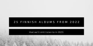 25 Finnish albums from 2022 that we’ll still listen to in 2023