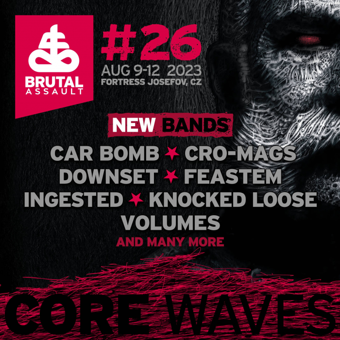 The third Core Waves for Brutal Assault