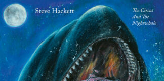 REVIEW: Steve Hackett – The Circus and the Nightwhale