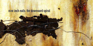 (1994) Nine Inch Nails – The Downward Spiral: anniversary special