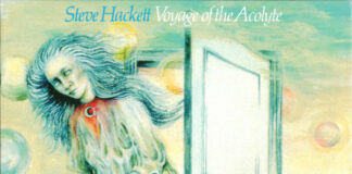 (1975) Steve Hackett – Voyage of the Acolyte: Anniversary special