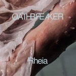 (2016) Oathbreaker – Rheia: Anniversary special