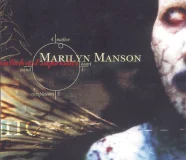 (1996) Marilyn Manson – Antichrist Superstar: Anniversary special